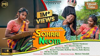 SOHRAI NEOTA  NEW SANTHALI VIDEO 2023  MARIAM HEMBROM  MAMTA HANSDAK  SANTHALI TRADITIONAL SONG [upl. by Obelia]