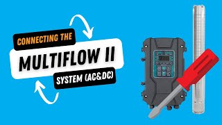 Multiflow II Installation Video  Controller Connection [upl. by Tiffi397]