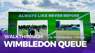 Walking to the Wimbledon Championships 2024 Queue via Wimbledon Village  01072024 [upl. by Rudie]