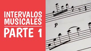 Intervalos Musicales Paso a Paso Parte 1 [upl. by Annaul]