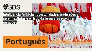 Inteligência Artificial oportunidades profissões a serem extintas e o risco da IA para as [upl. by Cumings361]