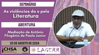 Seminário As violências da e pela literatura  Abertura [upl. by Eleda664]