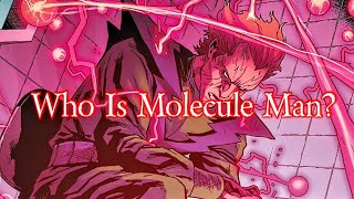 Who Is Marvels Molecule Man marvelcomics moleculeman comicbooks comics avengers [upl. by Krischer230]