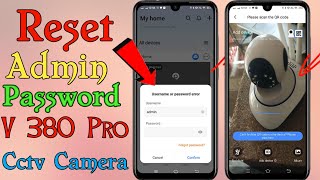 How to Wifi V380 Pro Cctv Camera Admin Password Reset  Reset Cctv Password [upl. by Esten]