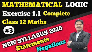 Mathematical Logic Part 3 Ex11  12th New Syllabus 202021  Maharashtra Board  Dinesh Sir [upl. by Bible]