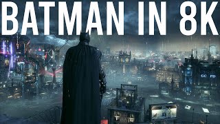 Batman Arkham Knight was WAY ahead of its time  8K ULTRA [upl. by Iggam]