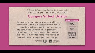 Jornadas de Gestión de Campus quotCampus Virtual Udelarquot [upl. by Aremahs]