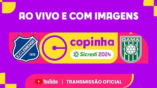 JOGO COMPLETO EC LEMENSE X GAMA DF  PRIMEIRA FASE  COPINHA 2024 [upl. by Ilahtan738]