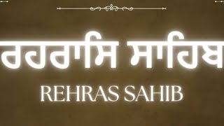 Rehras sahib  youtubevideo kirtan [upl. by Ahcorb284]