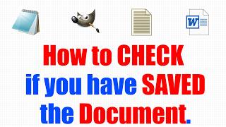 How to check if you have unsaved changes in a document [upl. by Arturo]