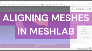 Aligning Models in Meshlab [upl. by Ingrid]