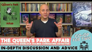 The Queens Park Affair SHCD Expansion Indepth spoilerfree review and advice on playing 80min [upl. by Ycat491]