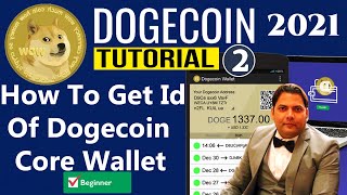 How To Get Id Of Dogecoin Core Wallet  How do you get a Dogecoin wallet [upl. by Naoh]