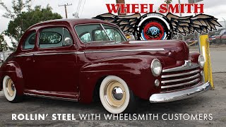 Rollin Steel with Wheelsmith Customers [upl. by Adnilec]