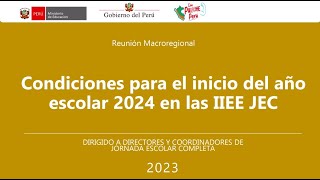 Condiciones para el inicio del año escolar 2024 en las IIEE JEC [upl. by Anaderol]