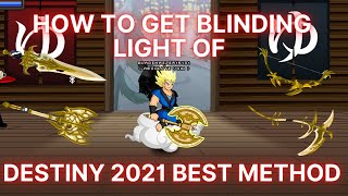 AQW How to get Blinding Light of Destiny 2021 Guide Fast BLOD [upl. by Nibuz]