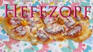 Hefezopf Rezept amp Hefezopf flechten [upl. by Ahsienel]