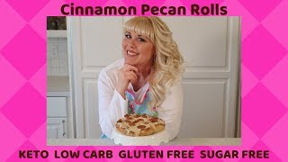 Cinnamon Pecan Rolls KetoGluten FreeSugar Free [upl. by Cochard79]