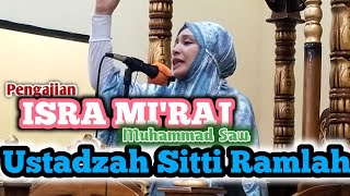 PERJALANAN ISRA MIRAJ NABI  Masjid Jami Miftahul Huda Cibitung Bekasi 2822022 [upl. by Dari167]