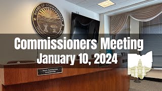 January 10 2024 Trumbull County Commissioners Meeting [upl. by Rosel]