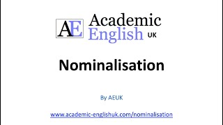 What is Nominalisation How to nominalise a sentence in academic writing [upl. by Angelico]