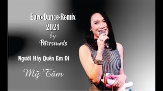 Người hãy quên em đi  Mỹ Tâm  Remix 2021  Modern Talking style  Italo disco [upl. by Rabush66]