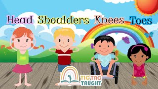 HEAD SHOULDERS KNEES AND TOES  TTT Song Nursery Rhymes Kids Song English Song for Kids [upl. by Ansilma285]