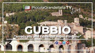 Gubbio  Piccola Grande Italia [upl. by Gascony]