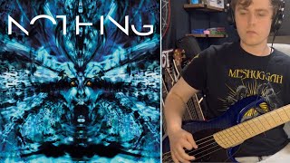 Meshuggah  Straws Pulled at Random  Bass Cover [upl. by Adnawed]