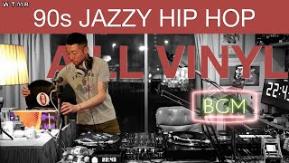 VINYL set ☆ 90s Jazzy HIP HOP Mix “WTMR BGM13” Playlist Boom Bap Chill [upl. by Yacov]