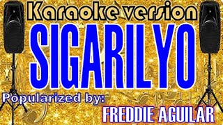 Sigarilyo POPULARIZED BY Freddie Aguilar Karaoke VersionKaraoke Cover [upl. by Angle]