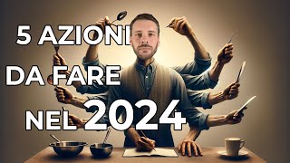 RISTORAZIONE 5 AZIONI da FARE nel 2024 [upl. by Priscella168]