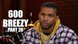 600 Breezy amp Vlad Discuss Theory that Record Labels Benefit from Dead Artists Part 26 [upl. by Puduns]