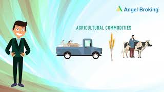 What is Commodity Market  How Does Commodity Market Works  Angel Broking [upl. by Inanuah]