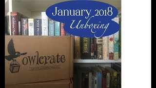 January 2018 Owlcrate Unboxing [upl. by Norven]