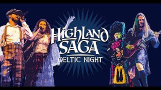 Die original schottische Music Show Highland Saga® ist endlich wieder unterwegs [upl. by Pattani]