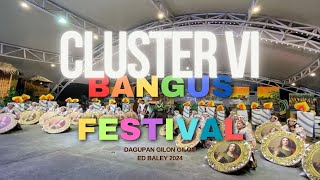 Bangus Festival Street Dancing Competition 2024  Cluster 6 quot🏆CHAMPION🏆quot [upl. by Assille]