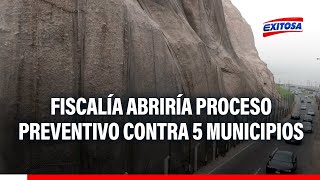 🔴🔵Costa Verde Fiscalía abrió proceso preventivo contra cinco municipios por mal estado de geomallas [upl. by Alistair874]