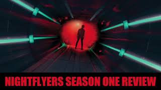 Nightflyers Season 1 Review [upl. by Evoy984]