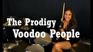 The Prodigy  Voodoo People Pendulum Remix  Drum Cover By Nikoleta [upl. by Chem198]