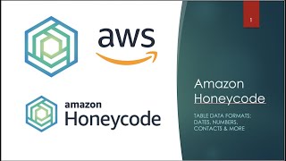 Amazon Honeycode Basics Tutorial Part 1 Tables and Data Formats [upl. by Piks]