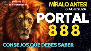 PORTAL DEL LEÓN 2024 🦁 PORTAL 888 🦁MANIFIESTA ABUNDANCIA ✨ 8 AGOSTO 2024 ✨CÓDIGOS DE SIRIO [upl. by Niwhsa]