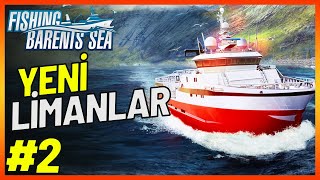 BİLİNMEYENE YOLCULUK  FİSHİNG BARENT SEA TÜRKÇE  BÖLÜM 2 [upl. by Cenac81]