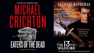 The 13th Warrior Vs Eaters Of The Dead  Movie to book differences [upl. by Shannah126]