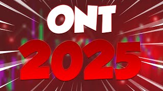 ONT IN 2025 WILL SHOCK EVERYONE HERES WHY  ONTOLOGY PRICE PREDICTIONS amp UPDATES [upl. by Krause]