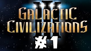 Lets Try Galactic Civilization 3  Episode 1 [upl. by Einram]