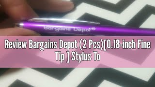 Review Bargains Depot 2 Pcs018inch Fine Tip  Stylus Touch Screen Pens 55quot L Perfect for Drawi [upl. by Soph]