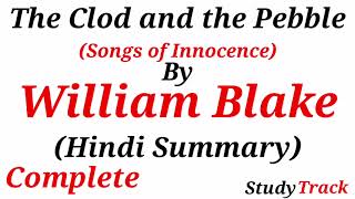 The Clod and the Pebble by William Blake in Hindi  The Clod and the Pebble Hindi Summary [upl. by Moorish]