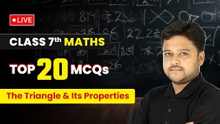 The Triangle and Its Properties  Top 20 MCQs  Class 7 Maths Chapter 6  LIVE [upl. by Nonez827]