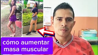 cómo aumentar masa muscular [upl. by Oigaib]